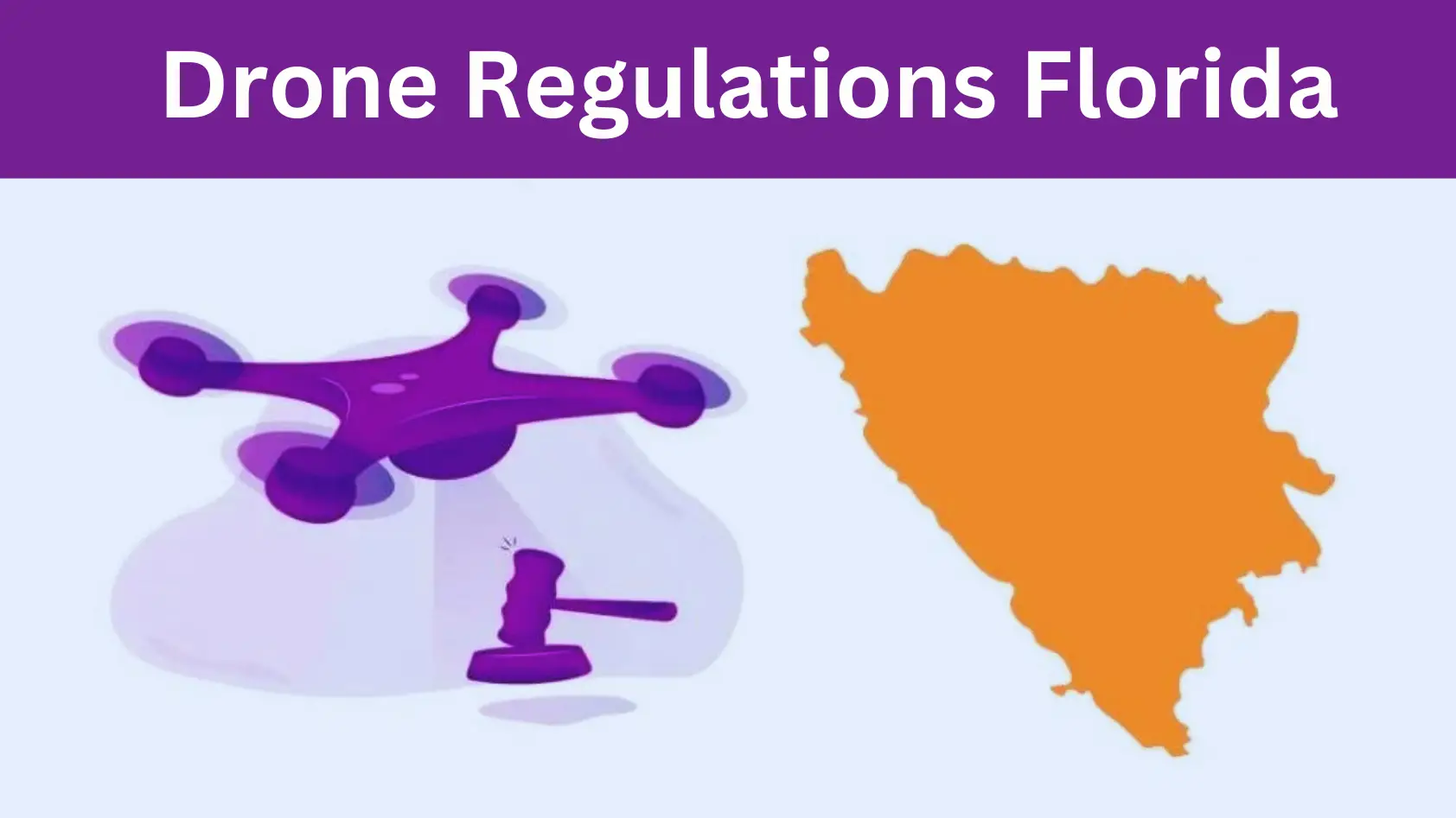 Drone Regulations Florida